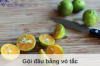 Gội đầu bằng vỏ tắc
