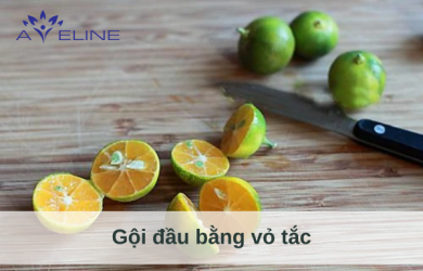 Gội đầu bằng vỏ tắc